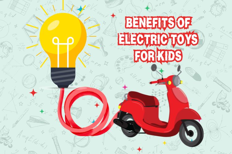 The Use of Electric Toys for Kids - Don't Cry